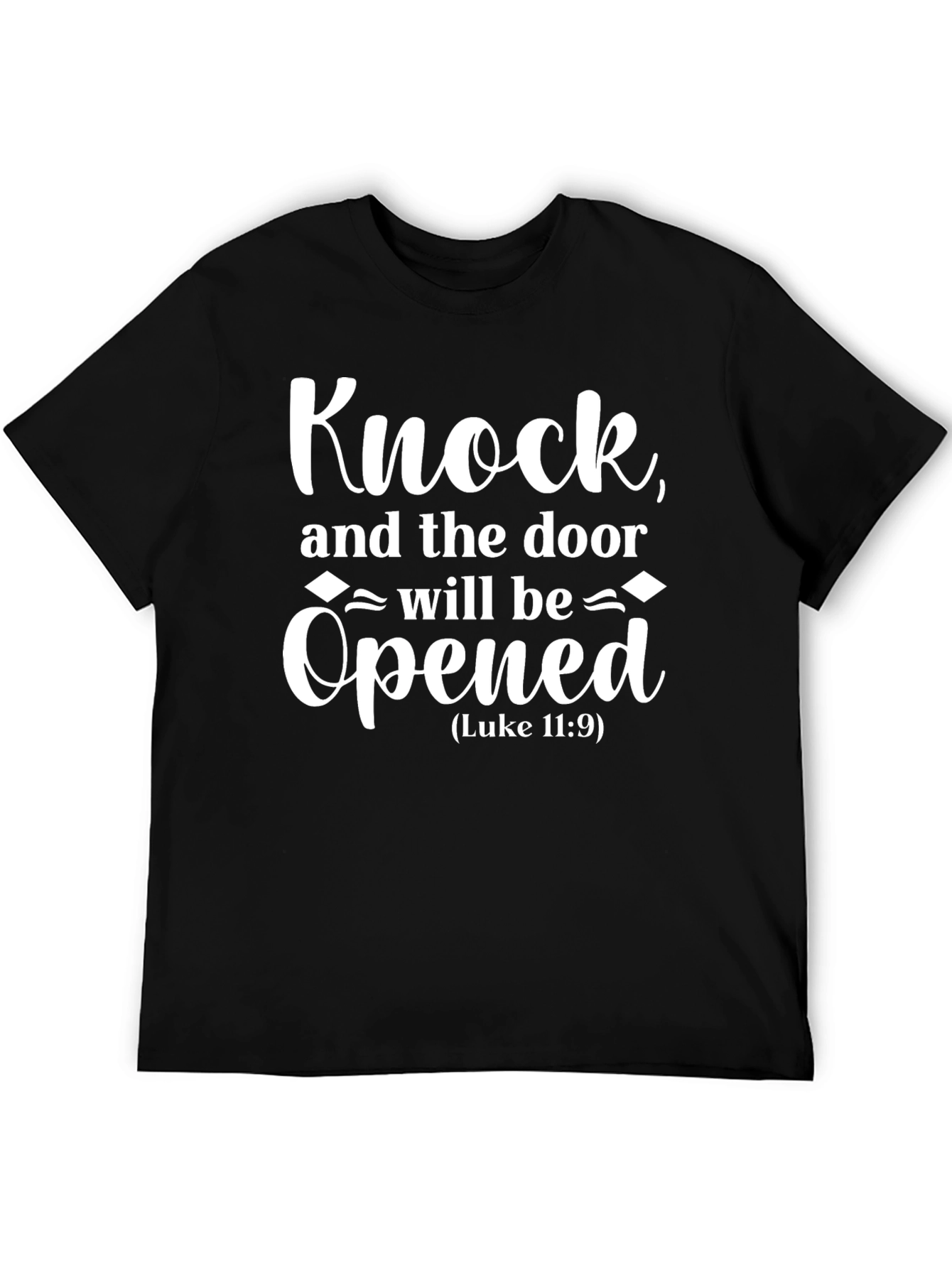 Knock and the Door Will Be Opened T-Shirt