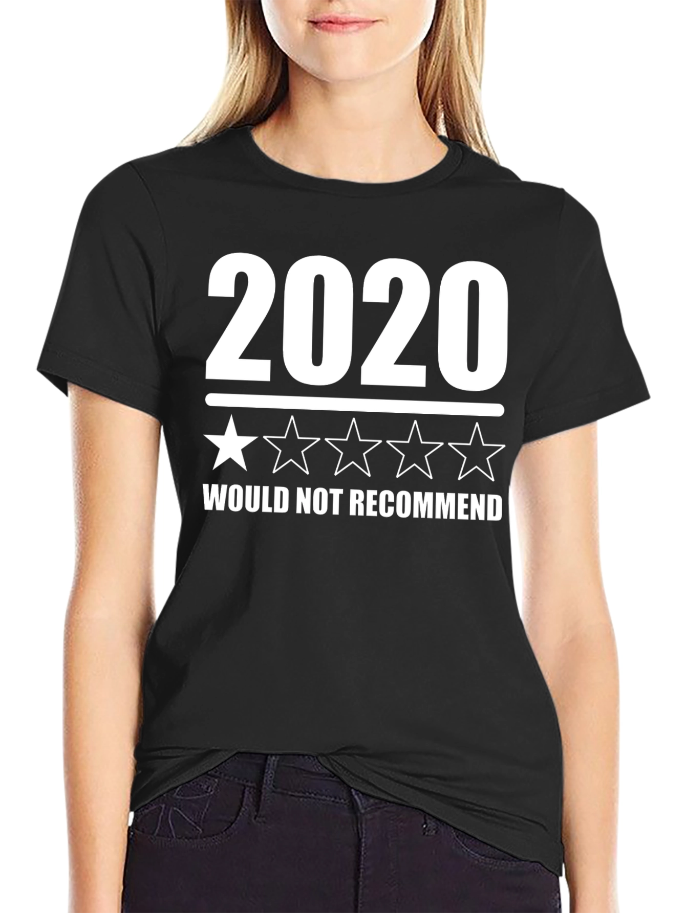 2020 One Star T-Shirt - Would Not Recommend Funny Tee