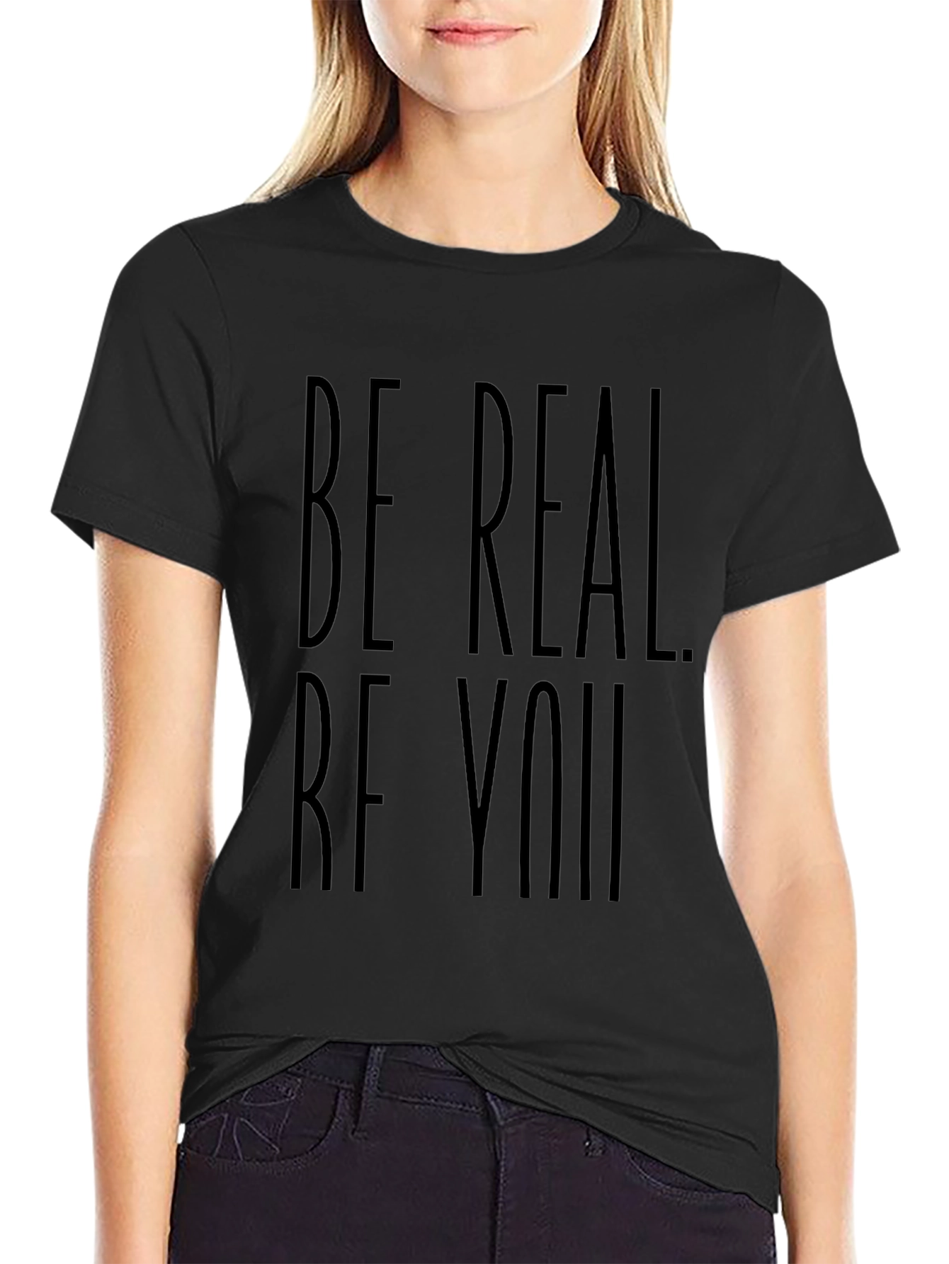 Be Real Be You Black Graphic Tee