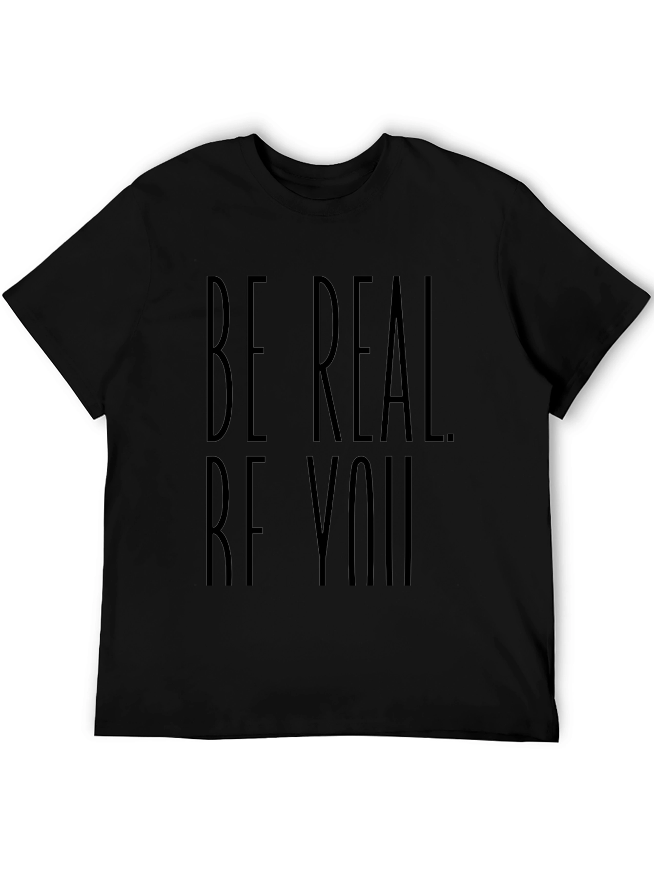 Be Real Be You Black Graphic Tee