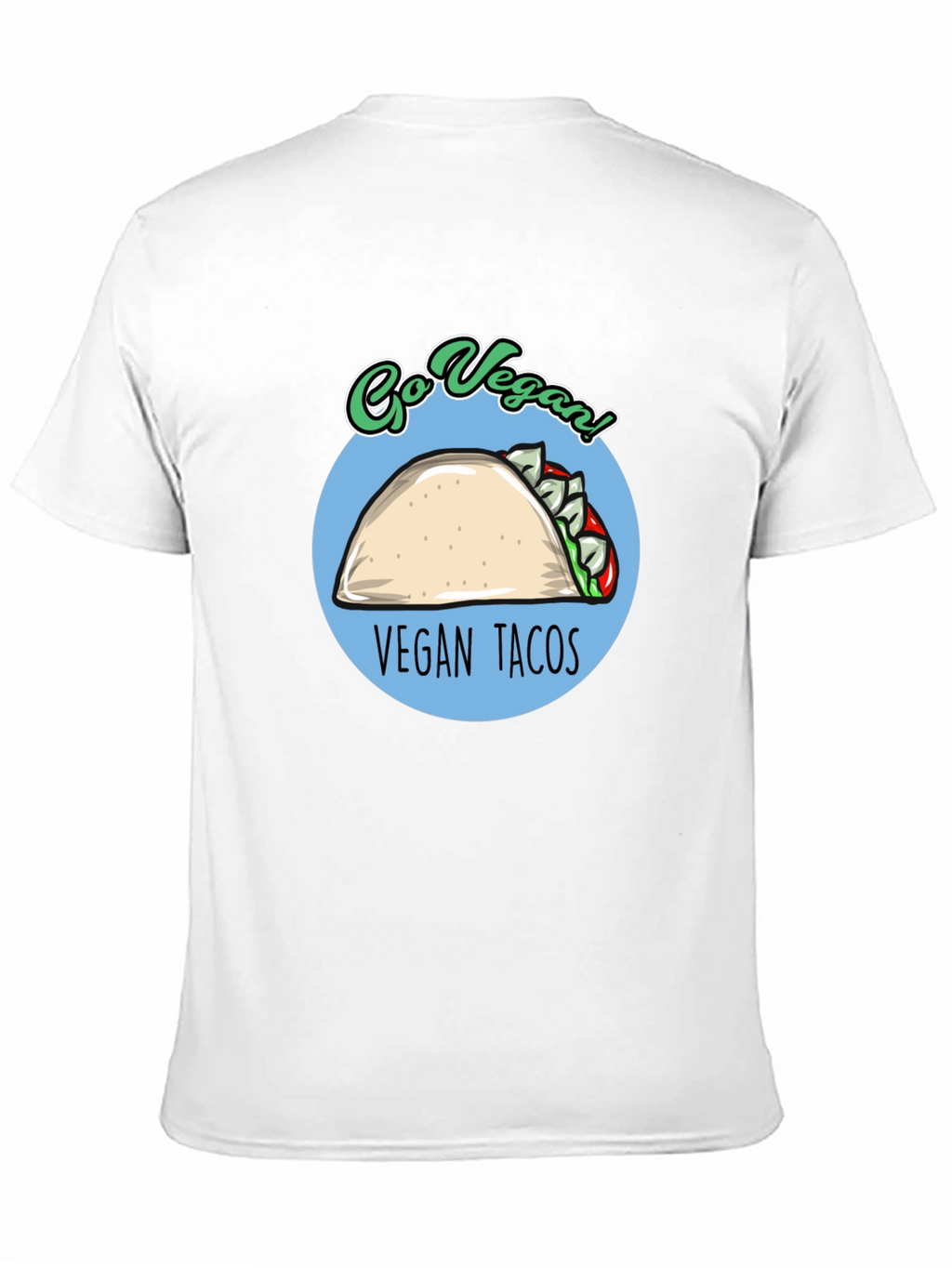 Vegan Tacos T-Shirt - Go Vegan!