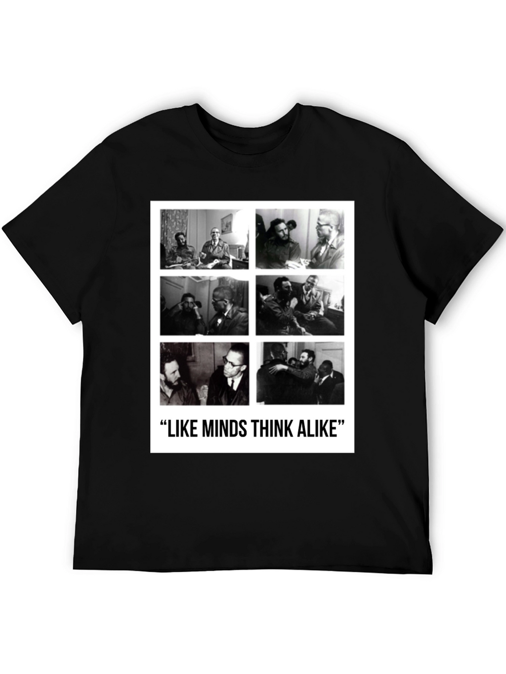 Like Minds T-Shirt: Castro & Malcolm X