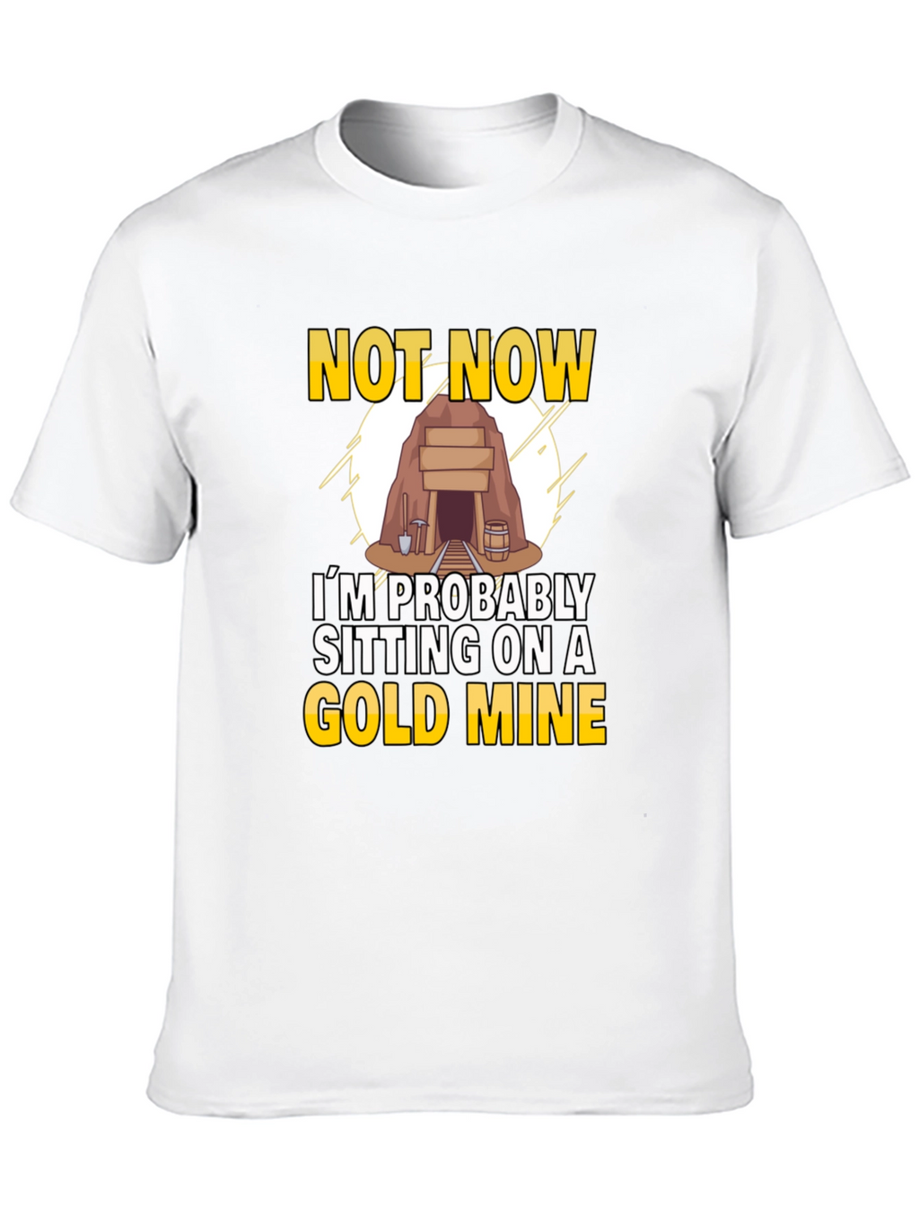 Gold Mine T-Shirt - Novelty Graphic Tee
