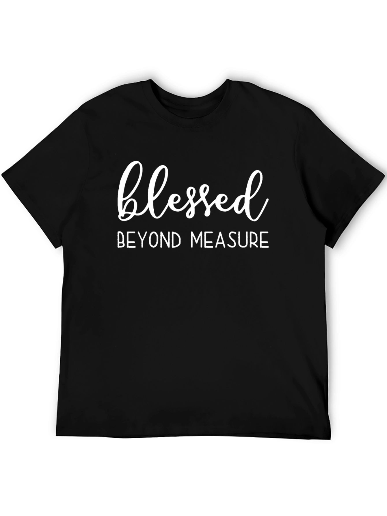 Blessed Beyond Measure Graphic T-Shirt