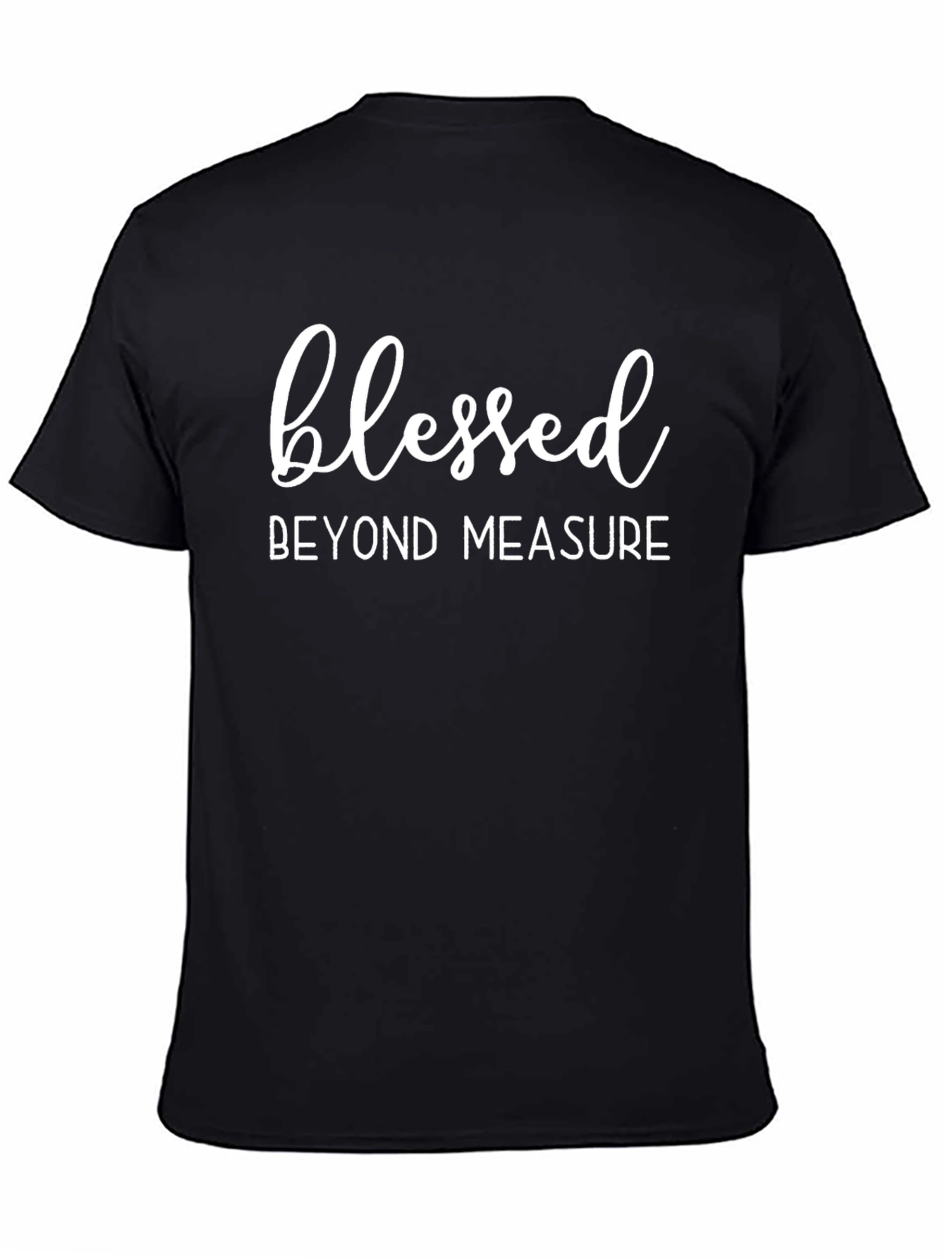 Blessed Beyond Measure Graphic T-Shirt