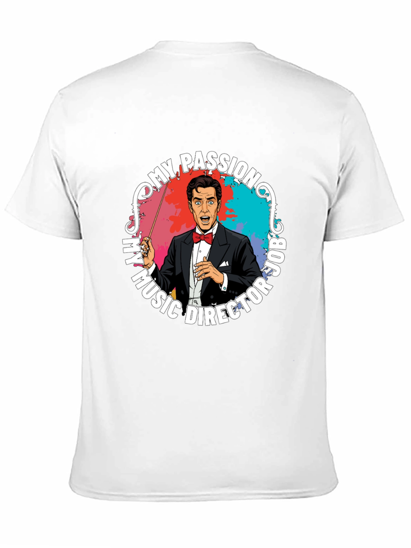 My Passion Music Director T-Shirt