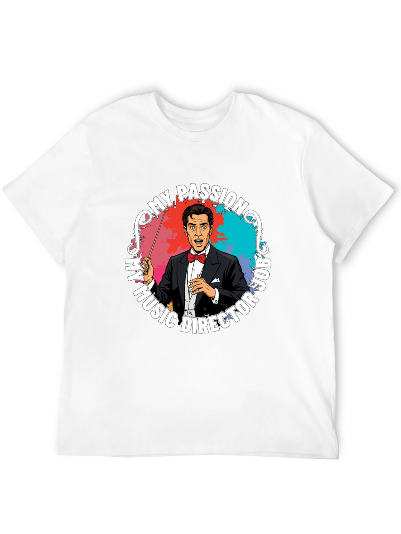 My Passion Music Director T-Shirt