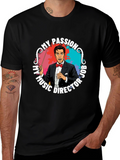 My Passion Music Director T-Shirt