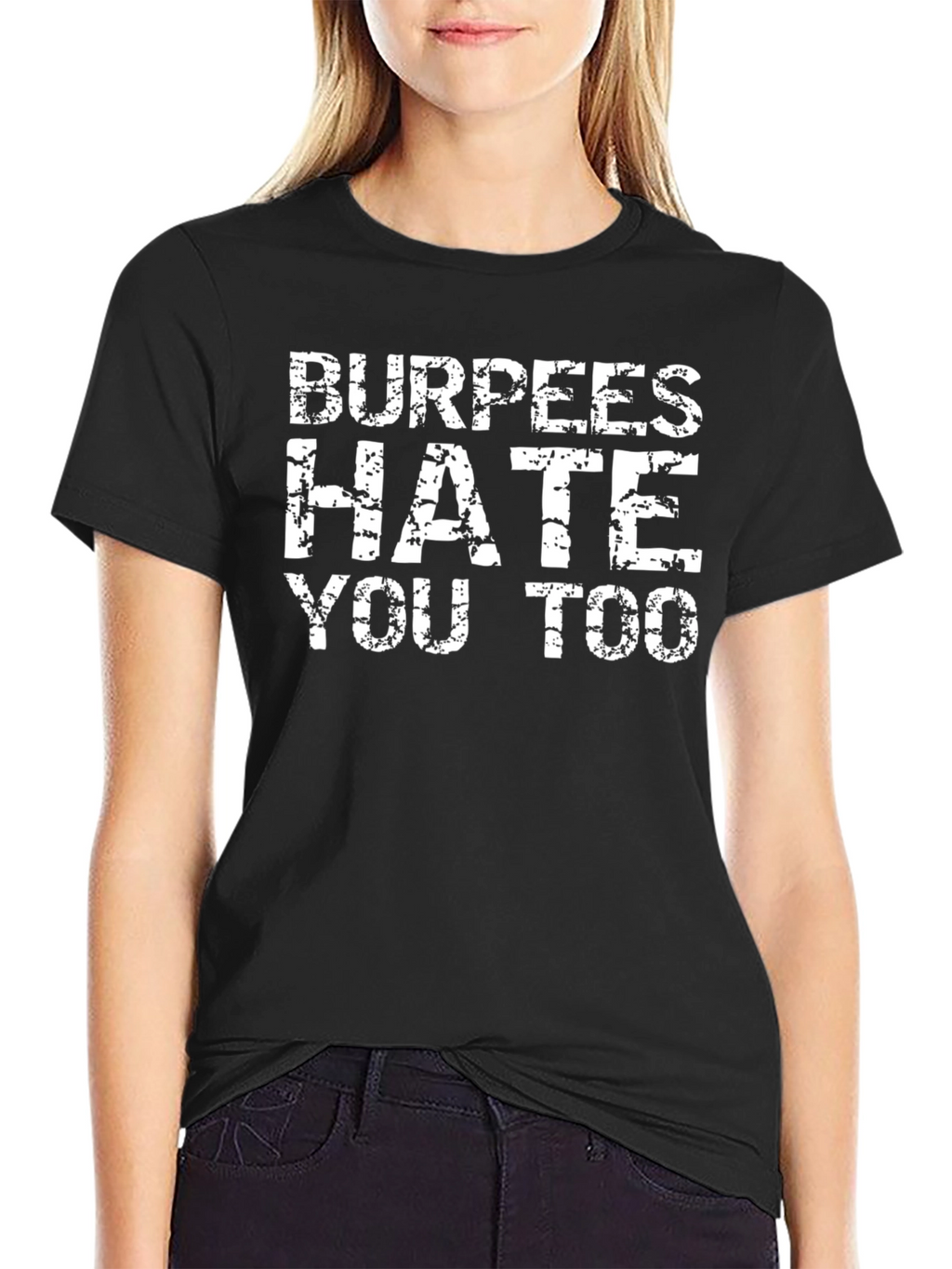 Burpees Hate You Too Black Graphic T-Shirt