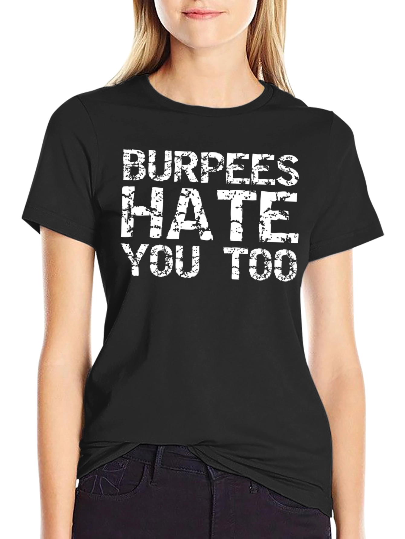 Burpees Hate You Too Black Graphic T-Shirt
