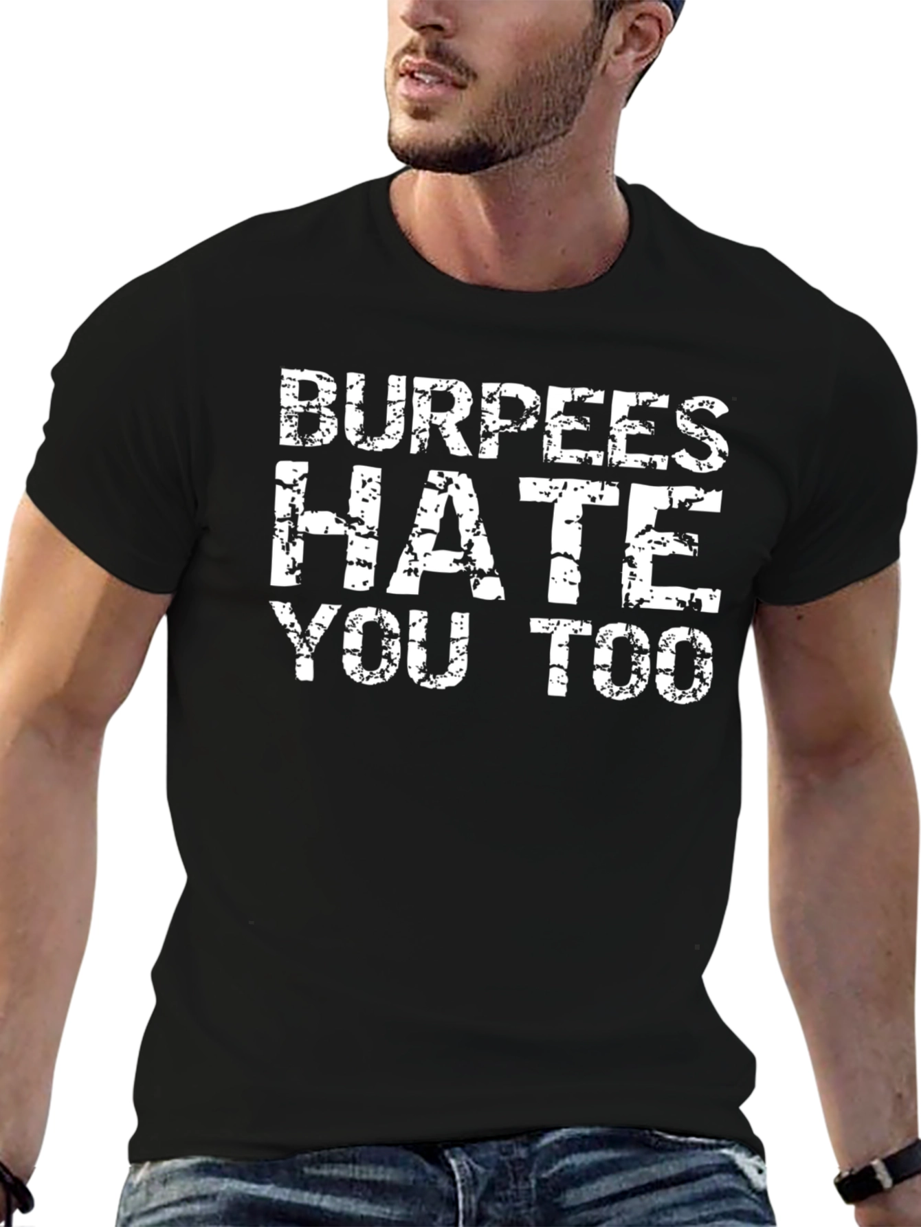 Burpees Hate You Too Black Graphic T-Shirt