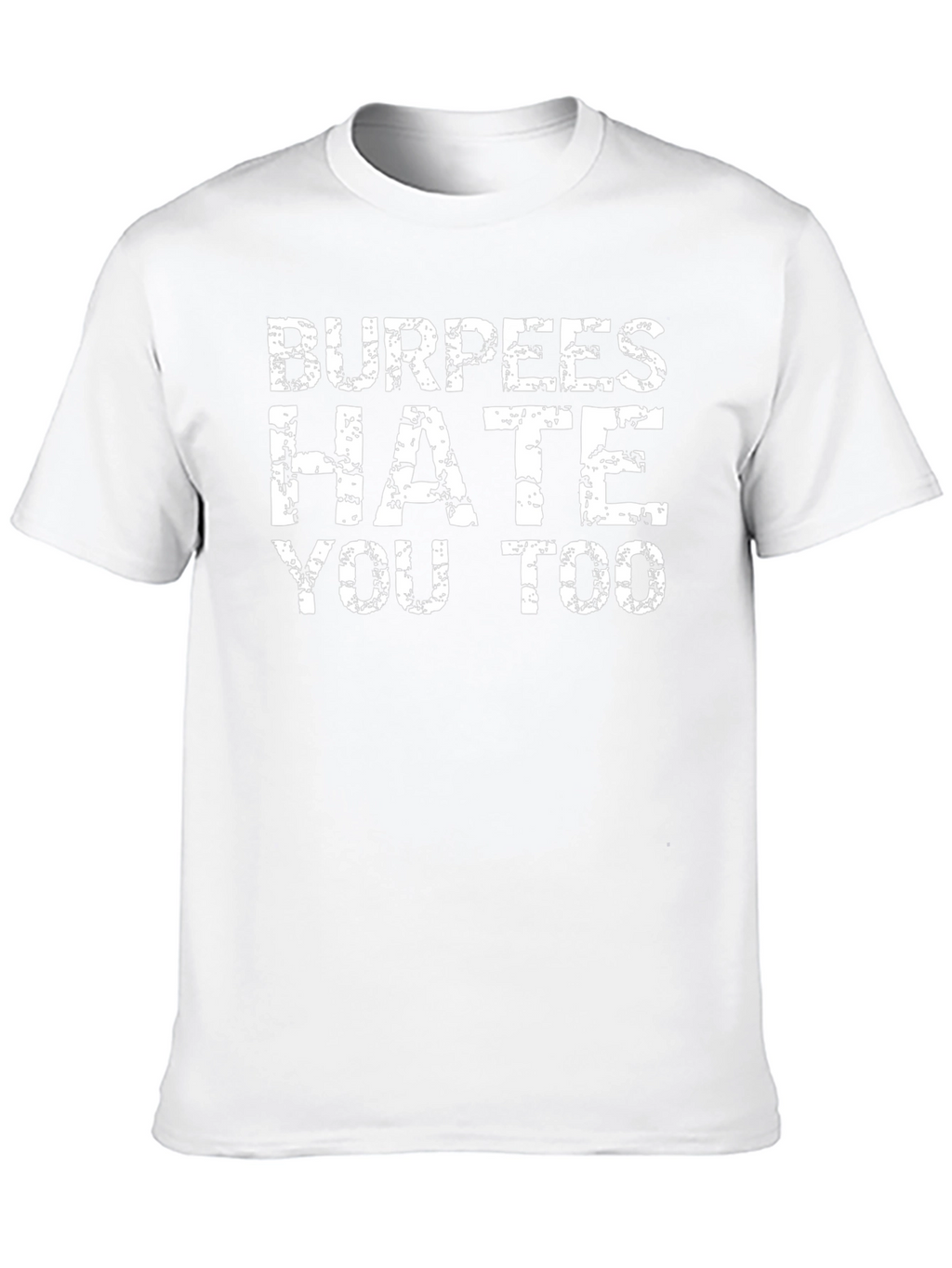 Burpees Hate You Too Black Graphic T-Shirt