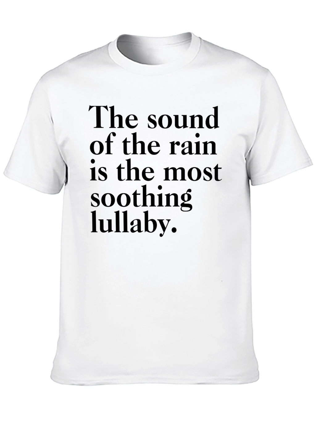 Rain Sound Lullaby T-Shirt