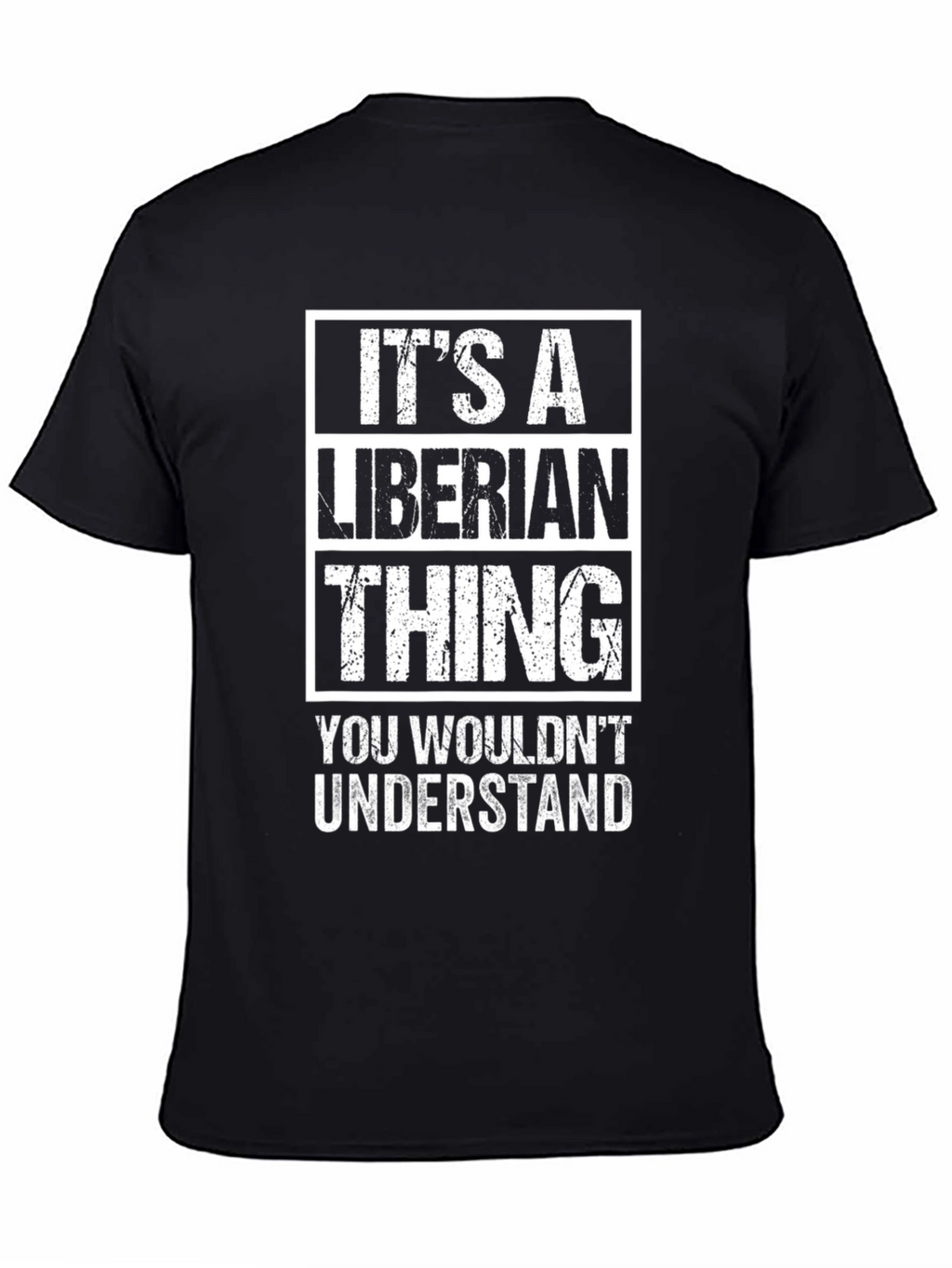 Its a Liberian Thing T-Shirt