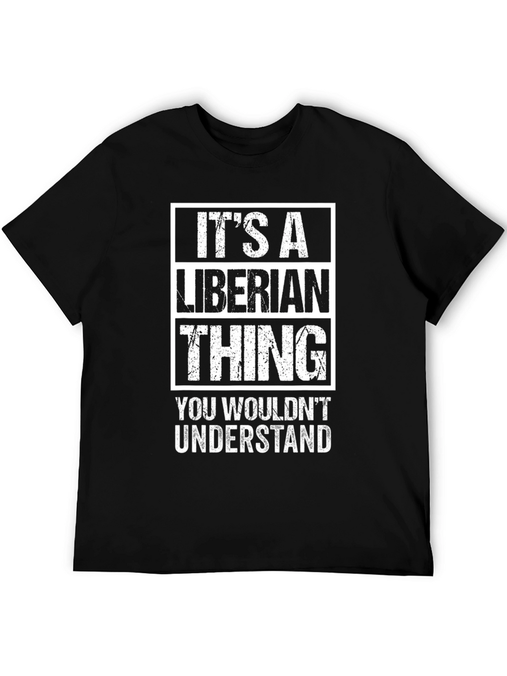 Its a Liberian Thing T-Shirt