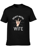 Heavy Metal Wife T-Shirt - Rock On!