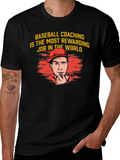 Baseball Coaching Tee - Most Rewarding Job