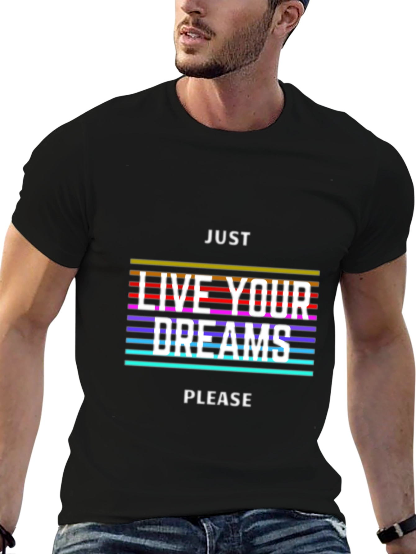 Just Live Your Dreams Graphic Tee