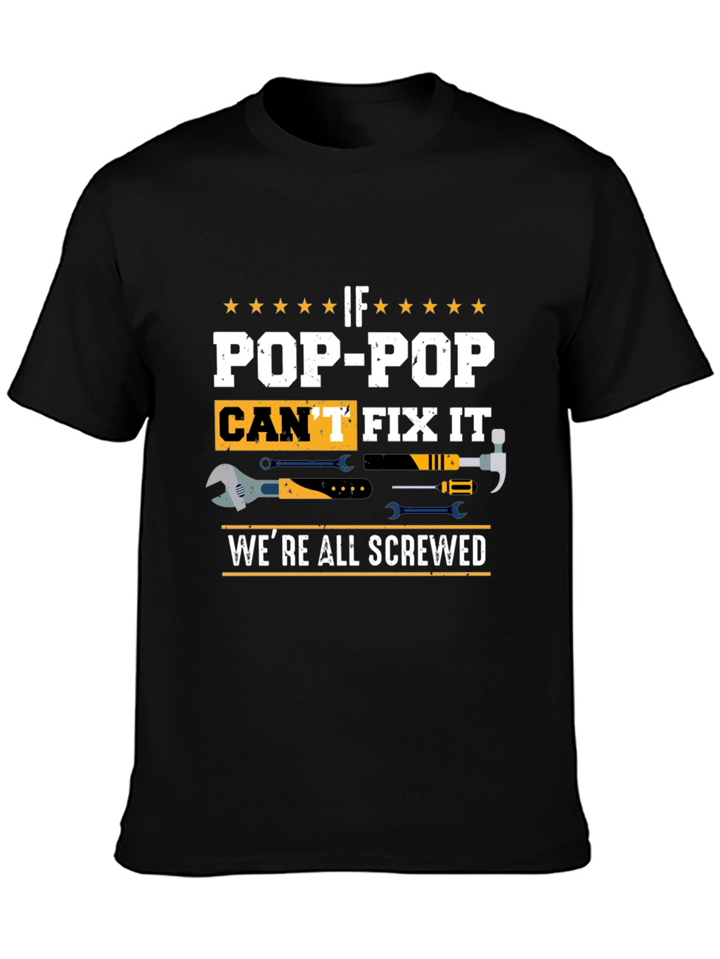 Pop-Pop Fix It T-Shirt - Grandfather Gift