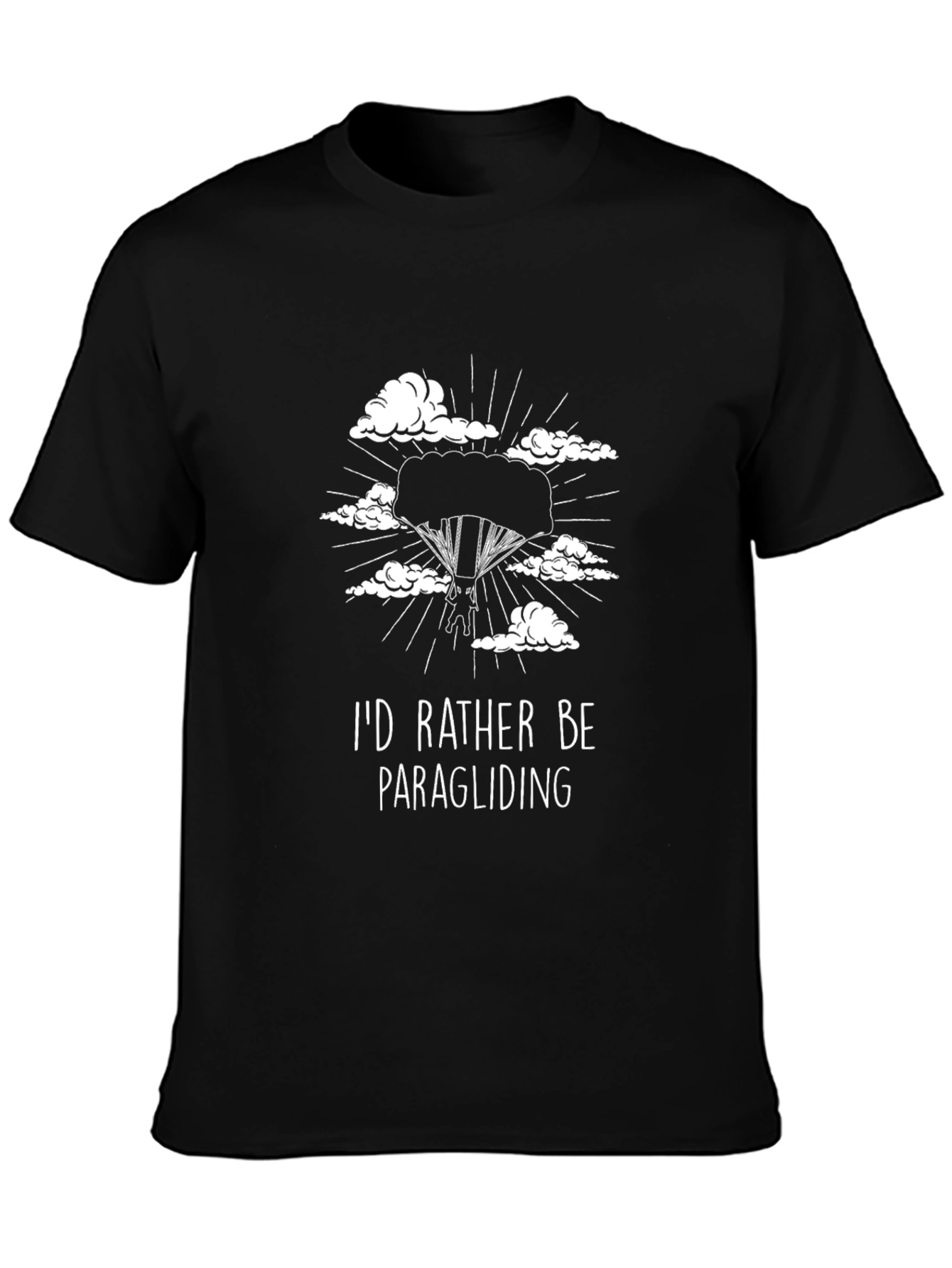 Id Rather Be Paragliding Black T-Shirt