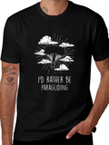 Id Rather Be Paragliding Black T-Shirt