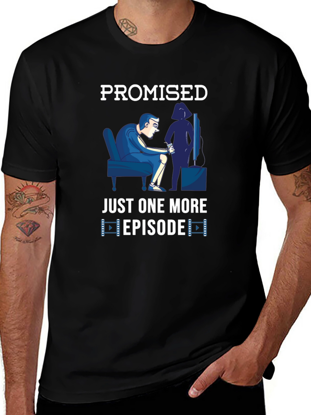 Promised Just One More Episode Graphic T-Shirt