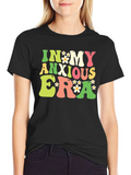 In My Anxious Era T-Shirt