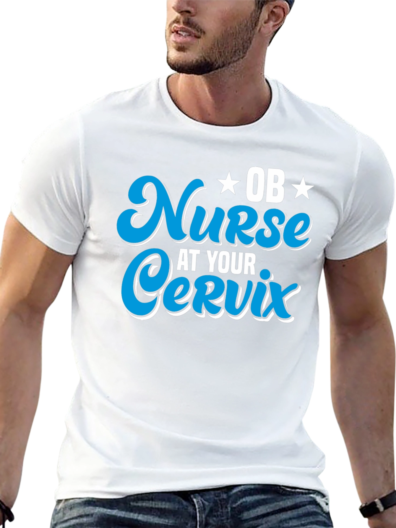 OB Nurse At Your Cervix Graphic T-Shirt