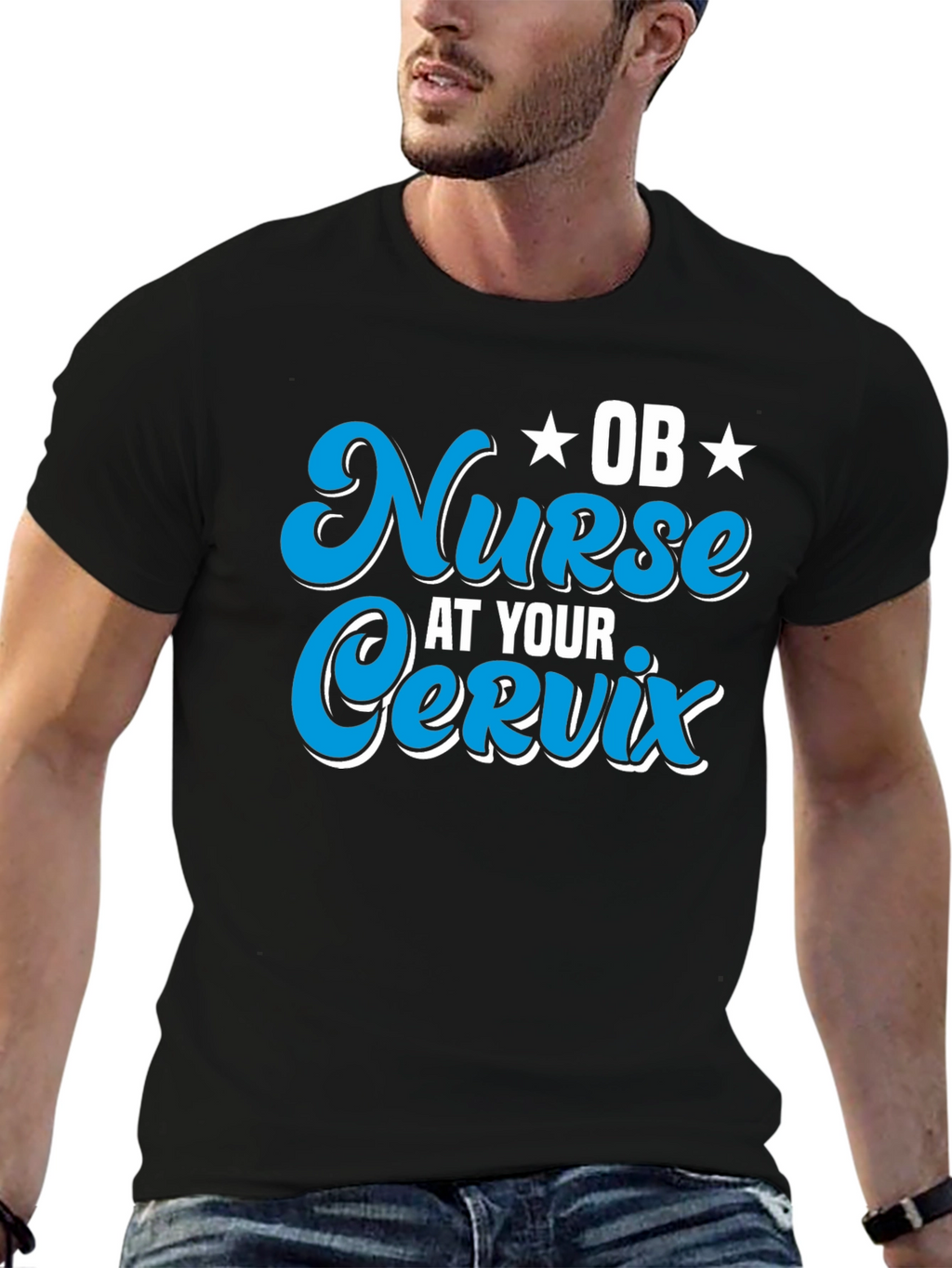OB Nurse At Your Cervix Graphic T-Shirt