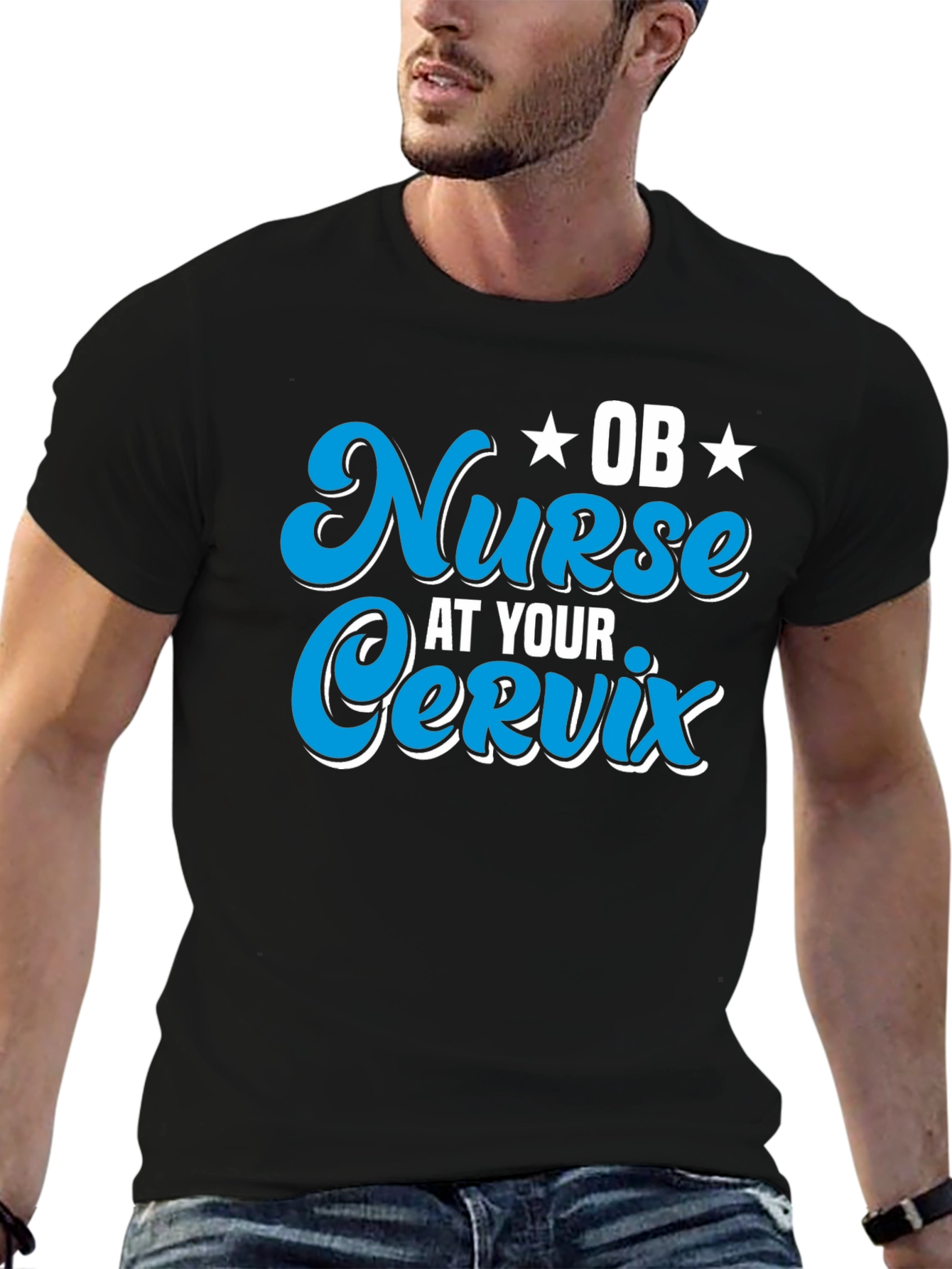 OB Nurse At Your Cervix Graphic T-Shirt