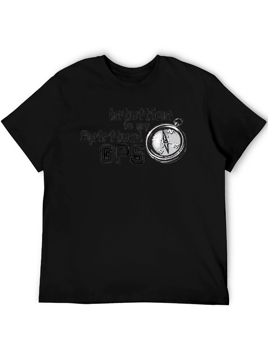Intuition is My Spiritual GPS T-Shirt