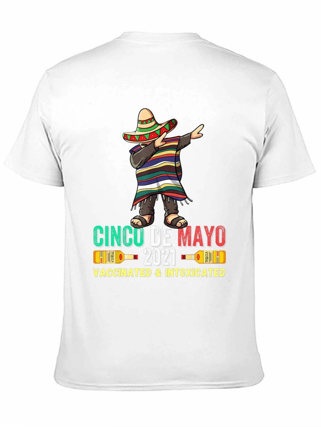 Cinco De Mayo Vaccinated & Intoxicated T-Shirt