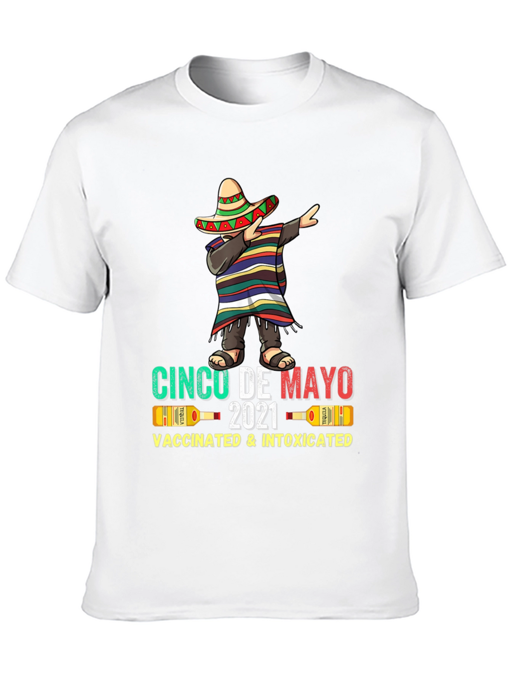 Cinco De Mayo Vaccinated & Intoxicated T-Shirt