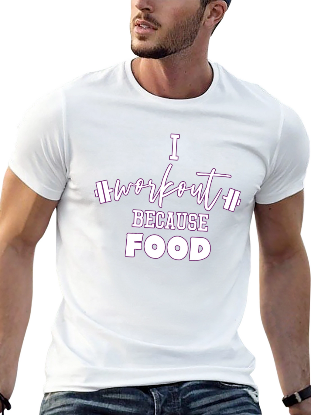I Workout Because Food T-Shirt - Fitness Motivation