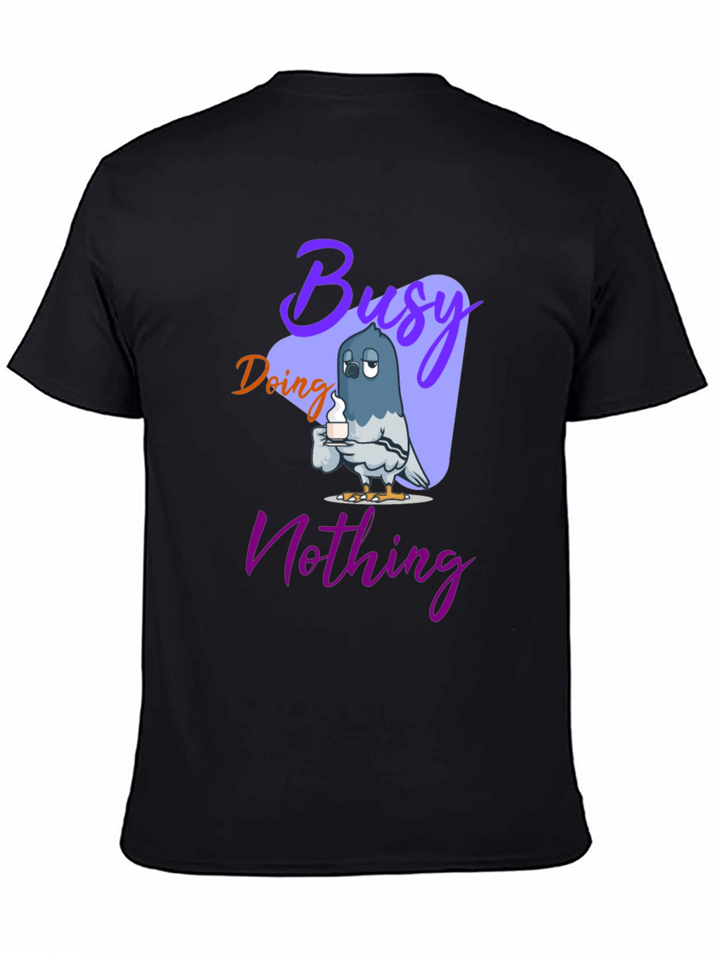 Busy Doing Nothing Graphic T-Shirt