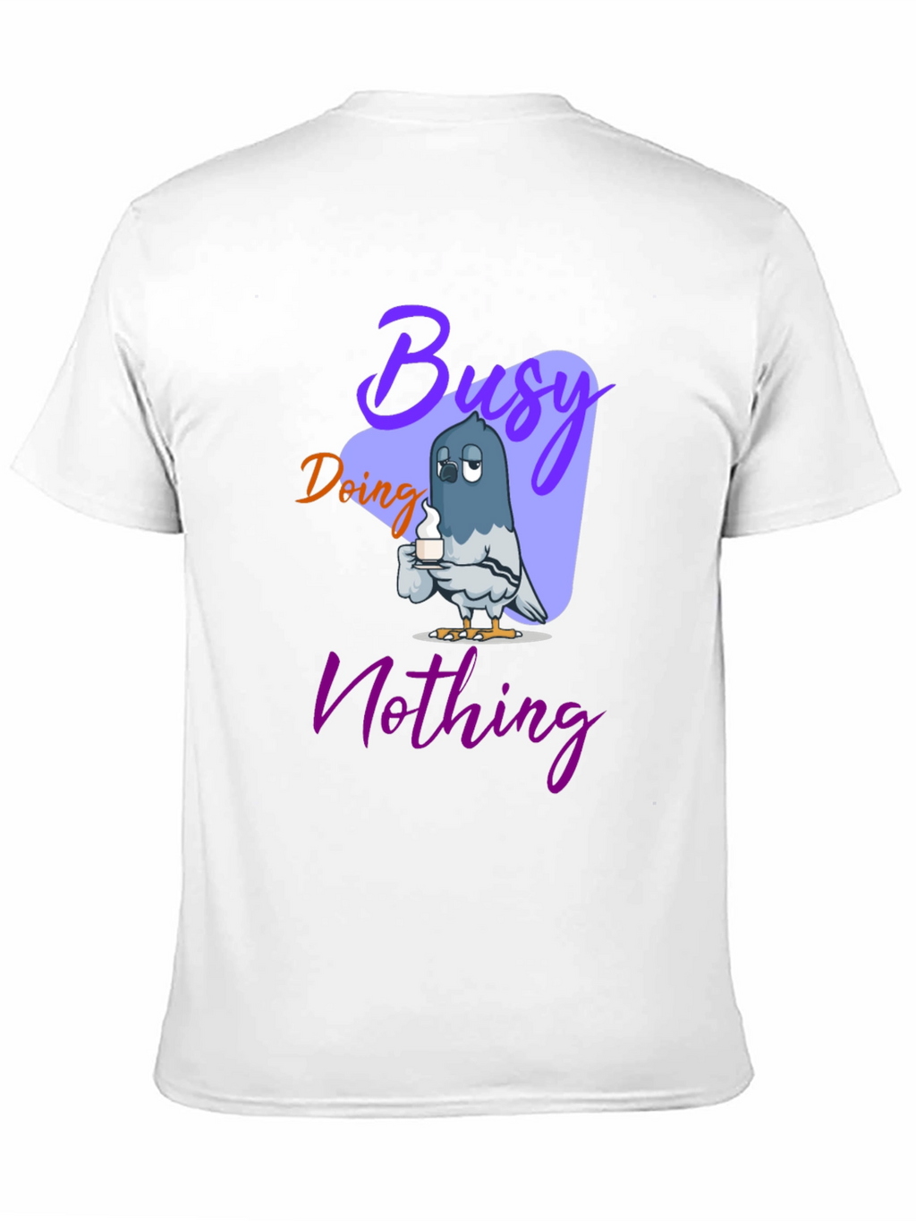 Busy Doing Nothing Graphic T-Shirt