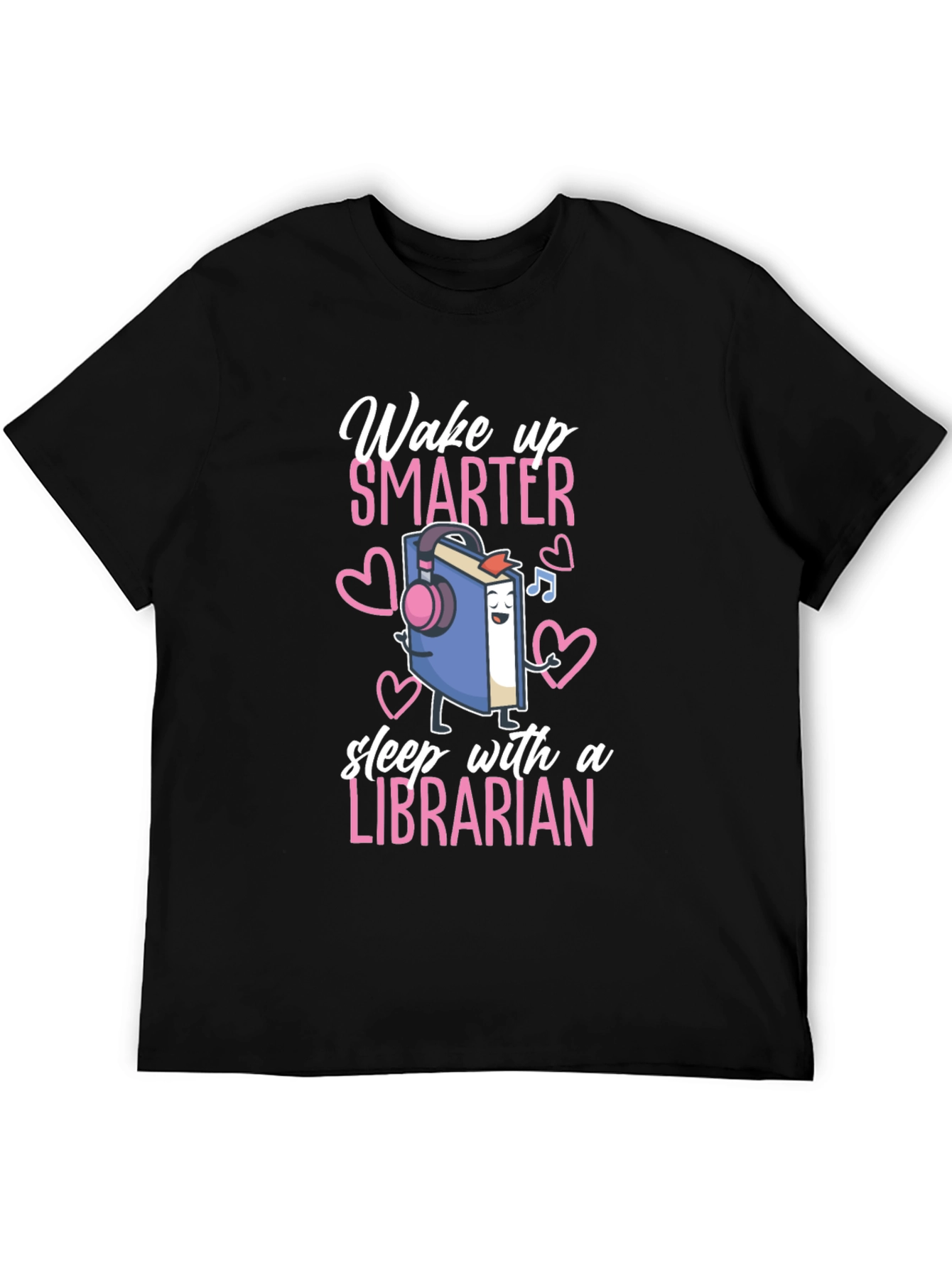 Wake Up Smarter Librarian Graphic Tee