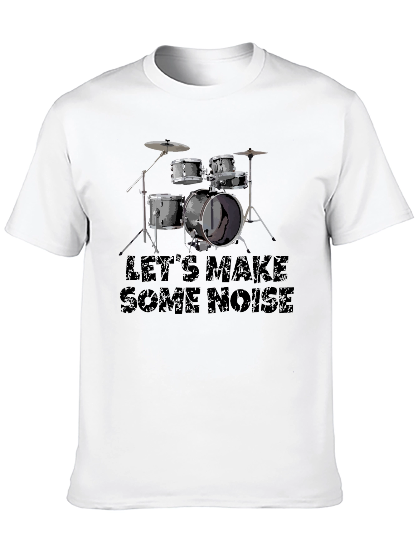 Lets Make Some Noise Black Drum Kit T-Shirt
