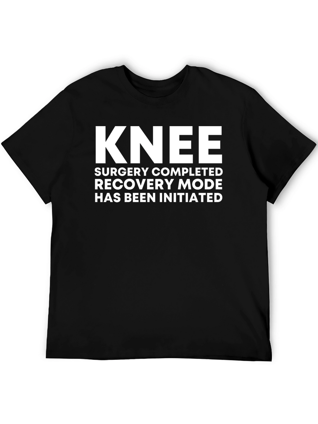 Knee Surgery Recovery T-Shirt - Black