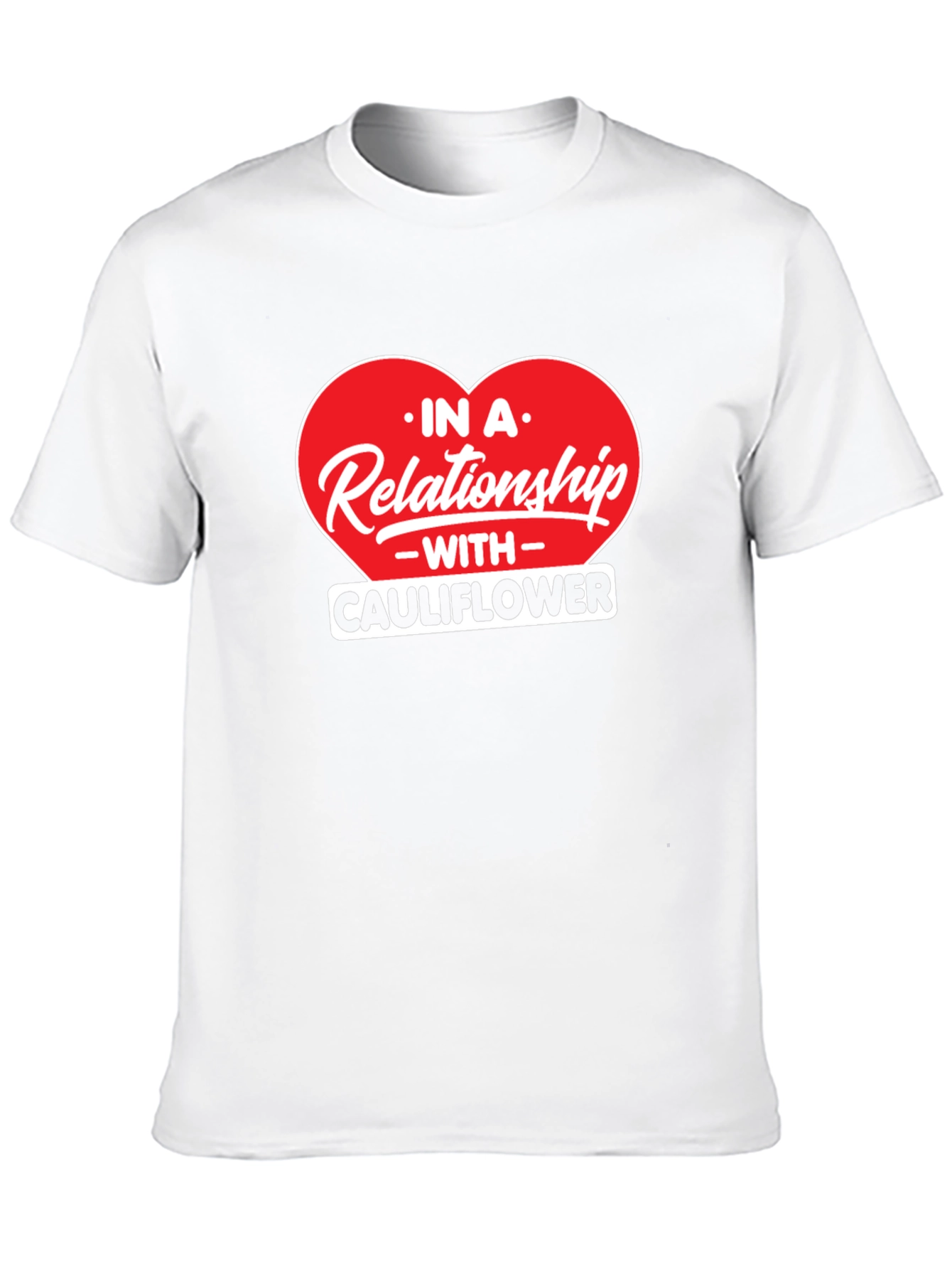 In A Relationship With Cauliflower Graphic Tee