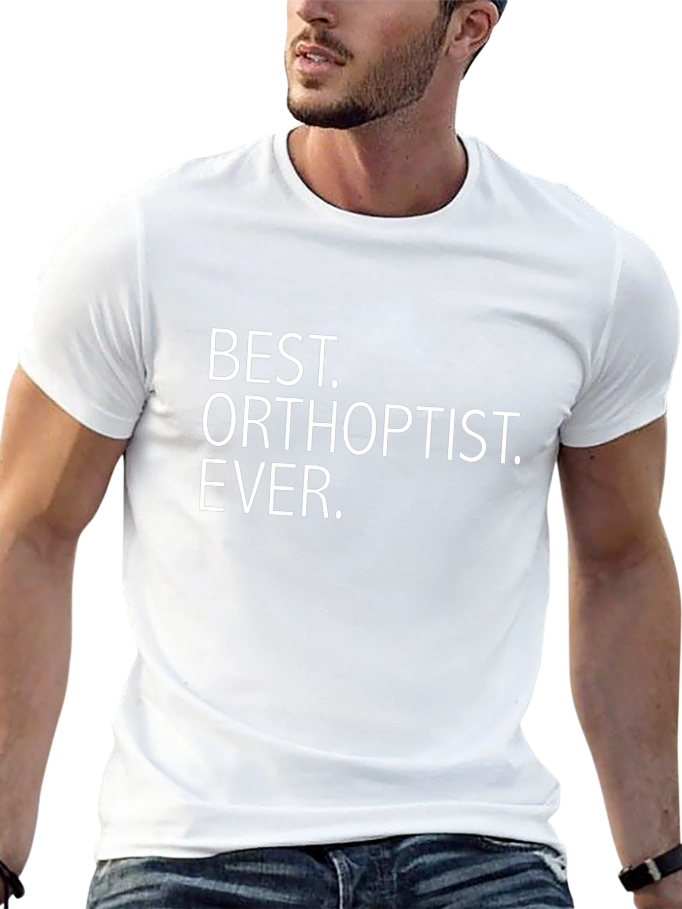 Best Orthoptist Ever T-Shirt Gift