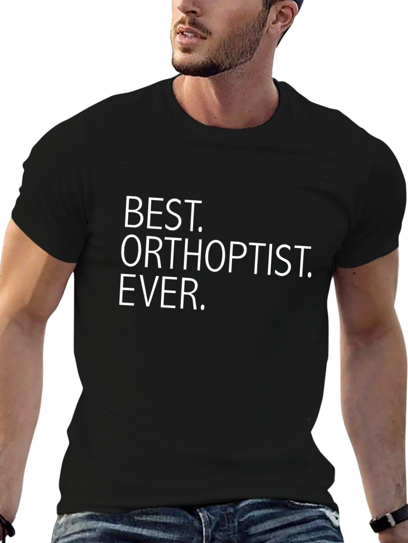 Best Orthoptist Ever T-Shirt Gift