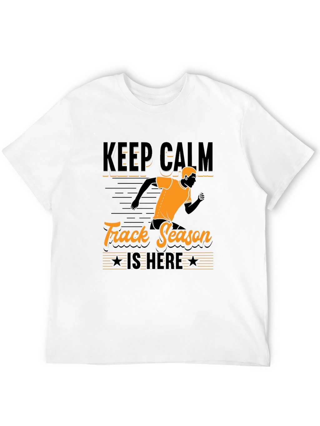 Keep Calm Track Season Is Here T-Shirt