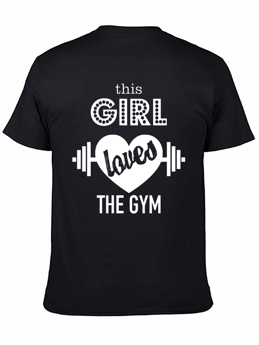 This Girl Loves The Gym Black Graphic T-Shirt