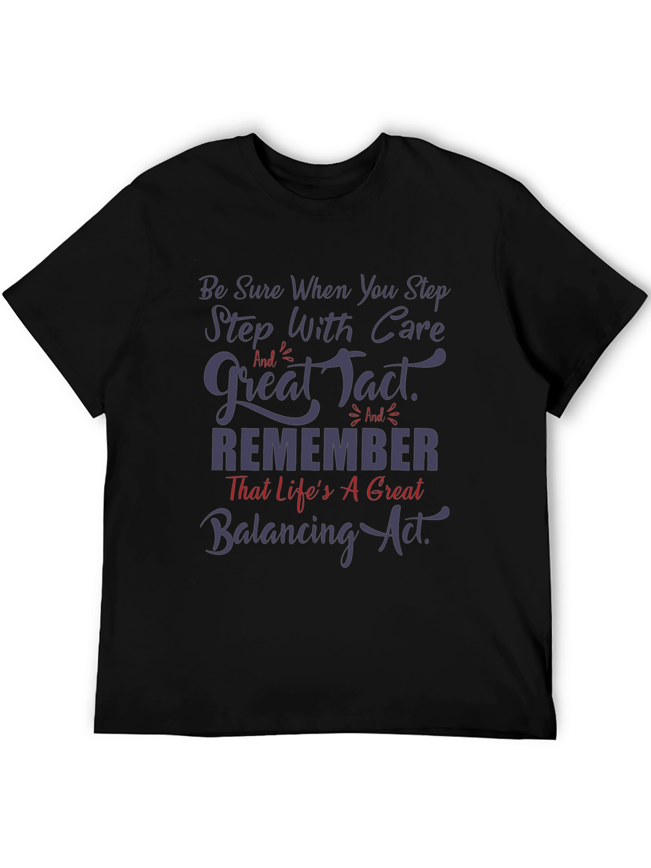 Lifes a Balancing Act Graphic Tee