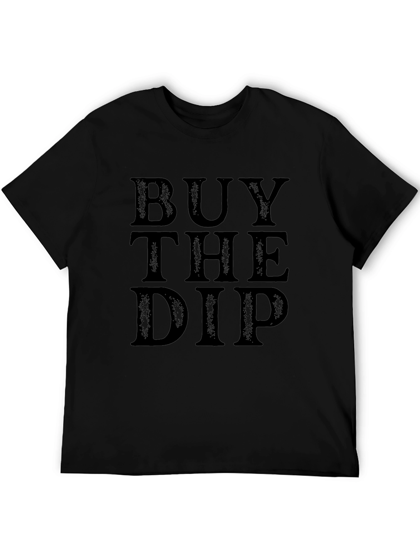 Buy The Dip T-Shirt - Crypto Investor Tee