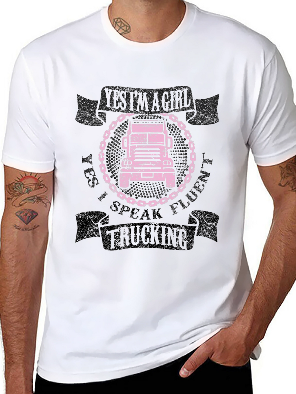 Yes Im A Girl I Speak Fluent Trucking Tee