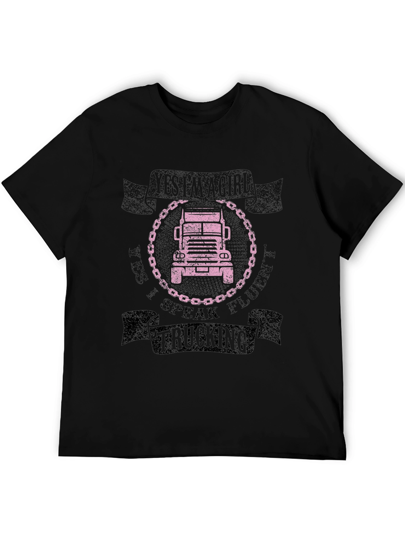 Yes Im A Girl I Speak Fluent Trucking Tee