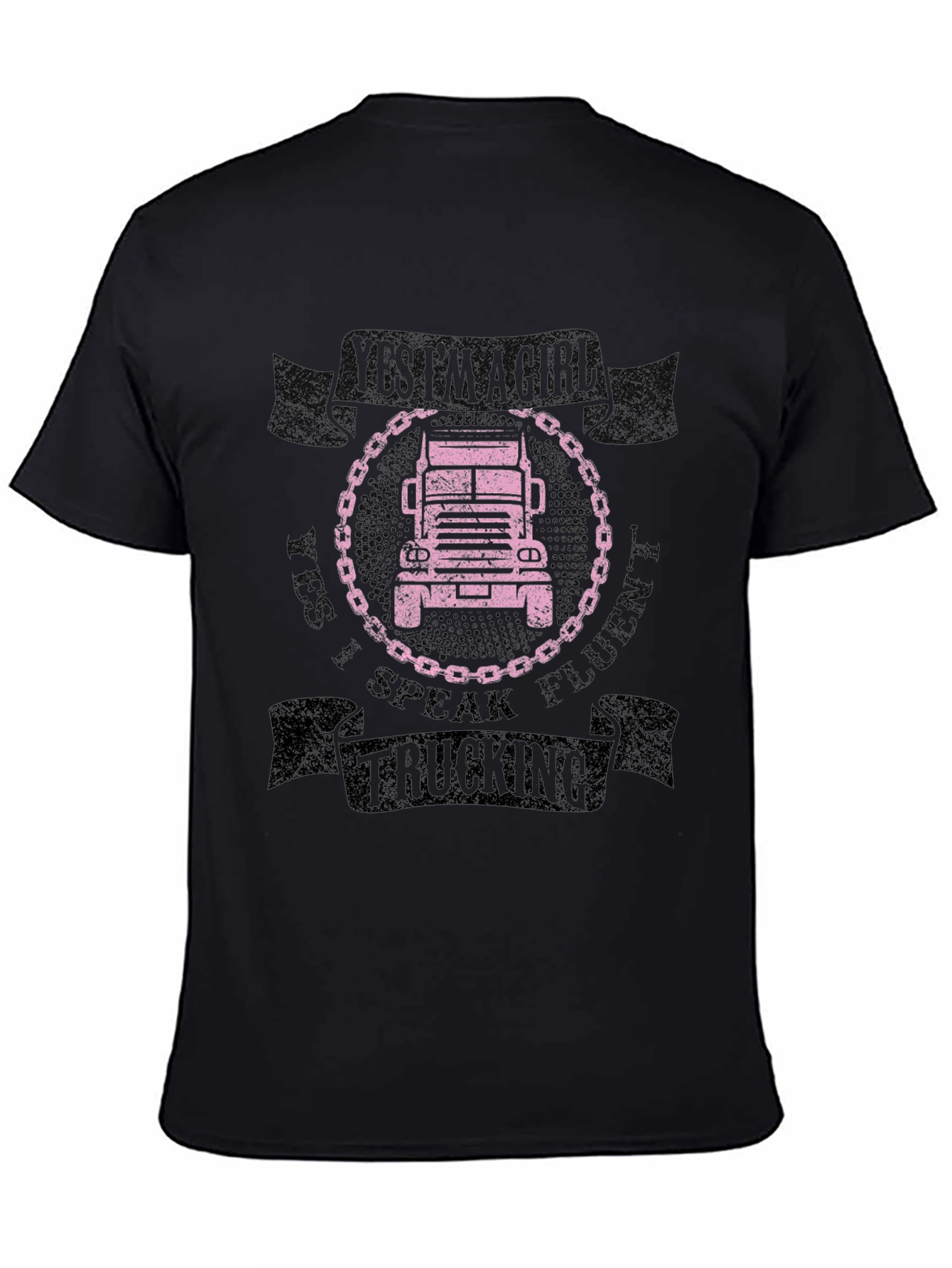 Yes Im A Girl I Speak Fluent Trucking Tee