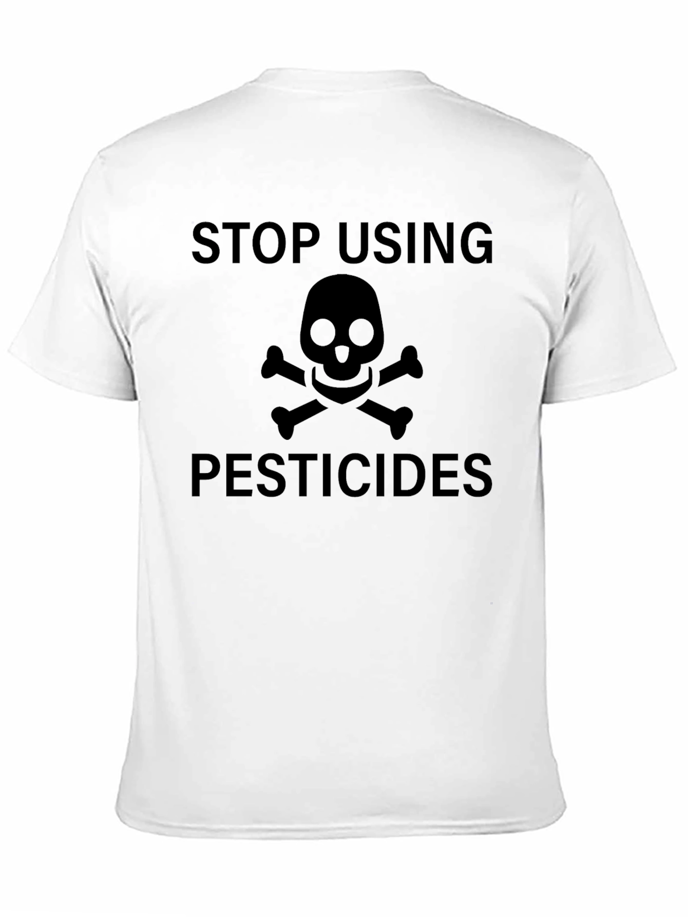 Stop Using Pesticides T-Shirt - Eco Friendly!
